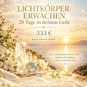 LICHTKÖRPER-ERWACHEN